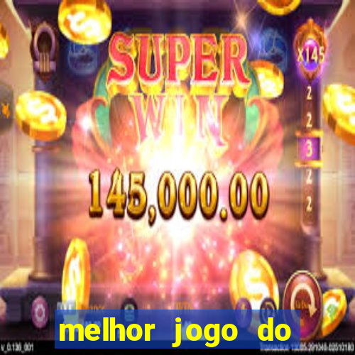 melhor jogo do tigre para ganhar dinheiro