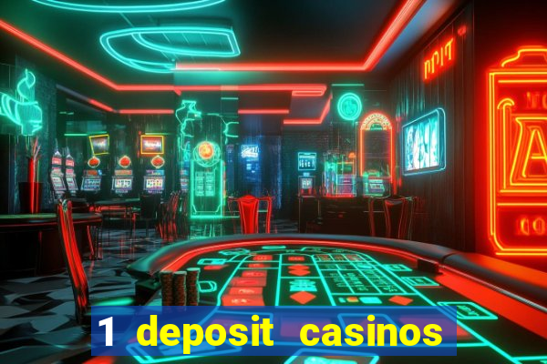 1 deposit casinos in canada