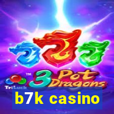 b7k casino