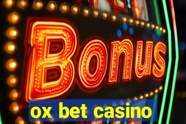 ox bet casino