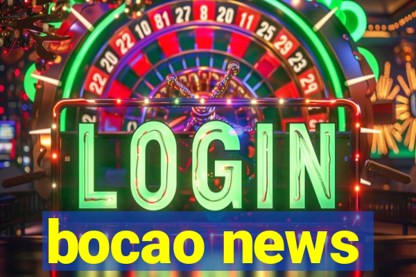 bocao news