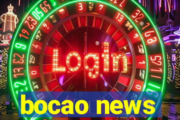 bocao news