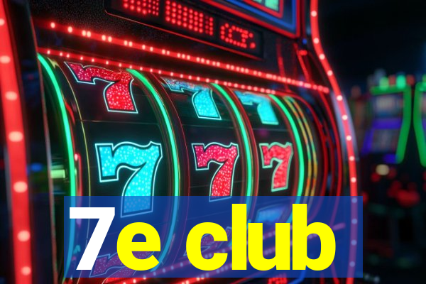 7e club