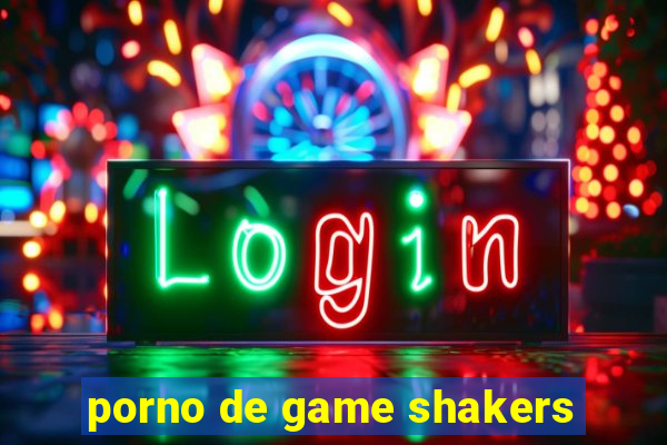 porno de game shakers