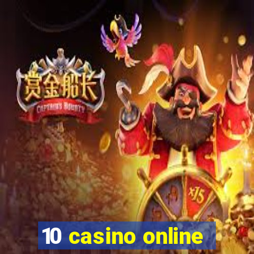 10 casino online