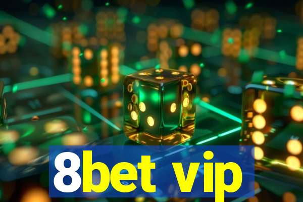 8bet vip