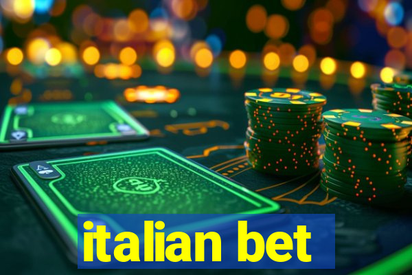 italian bet