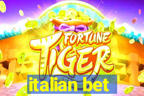 italian bet