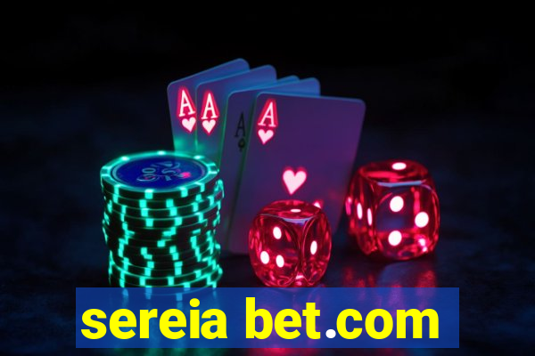 sereia bet.com