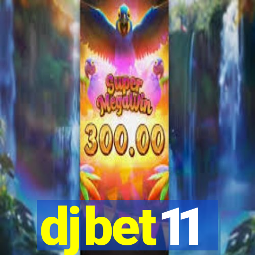 djbet11