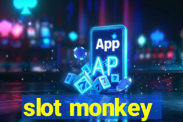 slot monkey