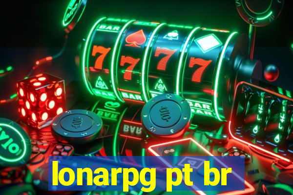 lonarpg pt br