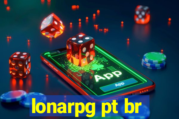 lonarpg pt br