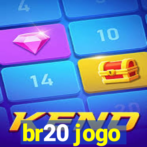 br20 jogo