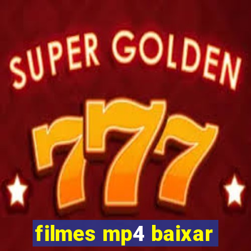 filmes mp4 baixar