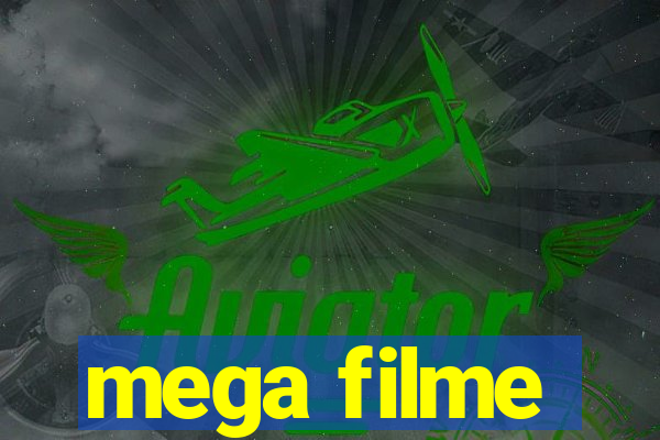 mega filme