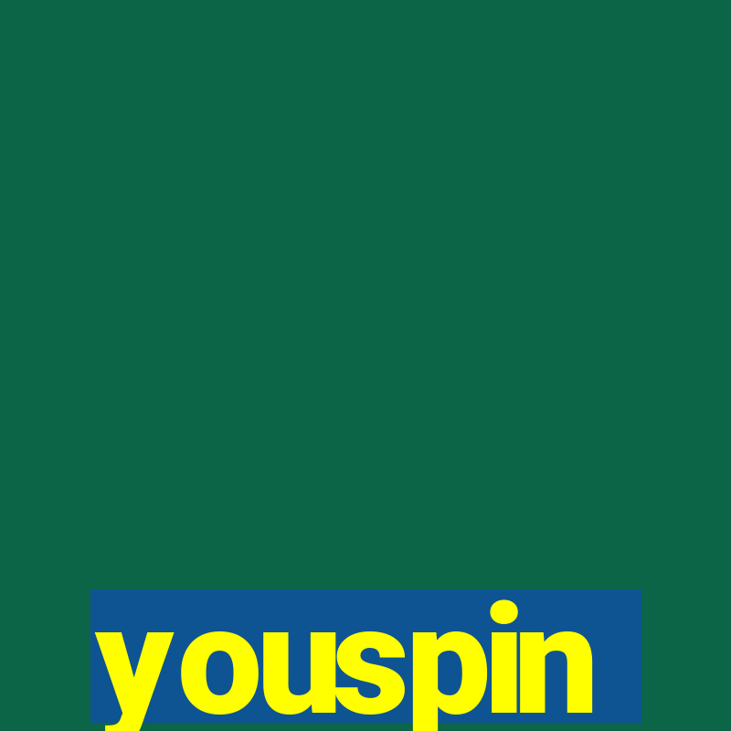 youspin