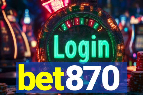 bet870