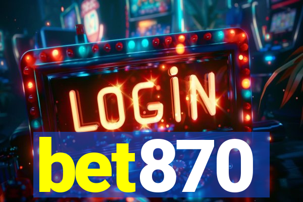 bet870