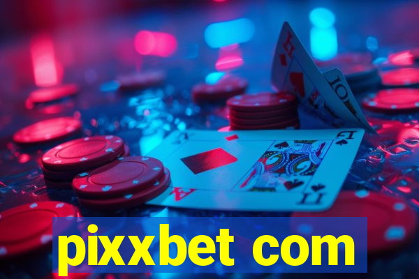 pixxbet com