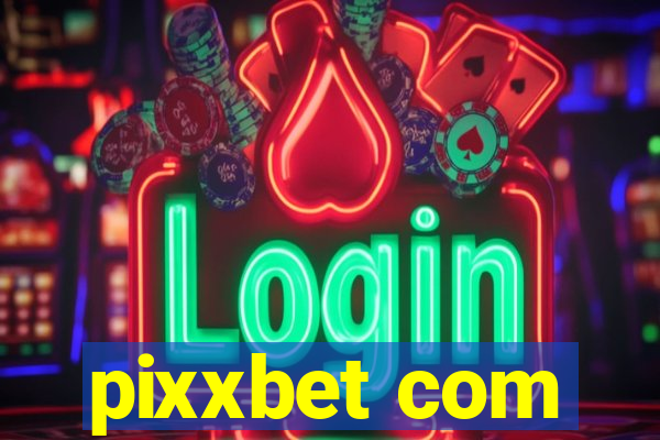 pixxbet com