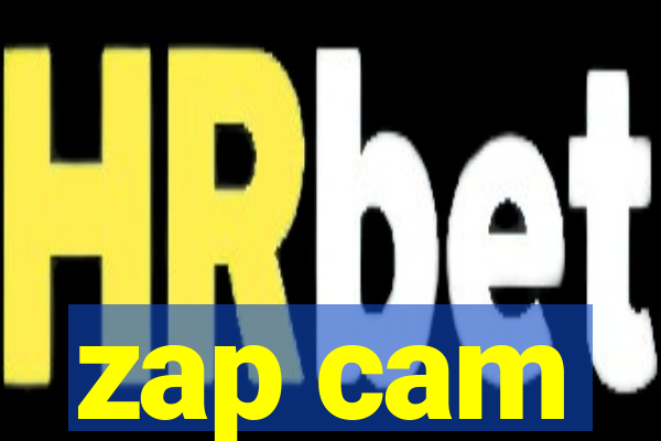 zap cam