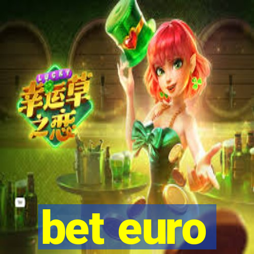 bet euro