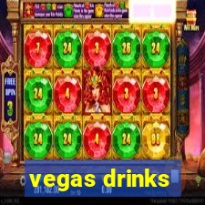 vegas drinks