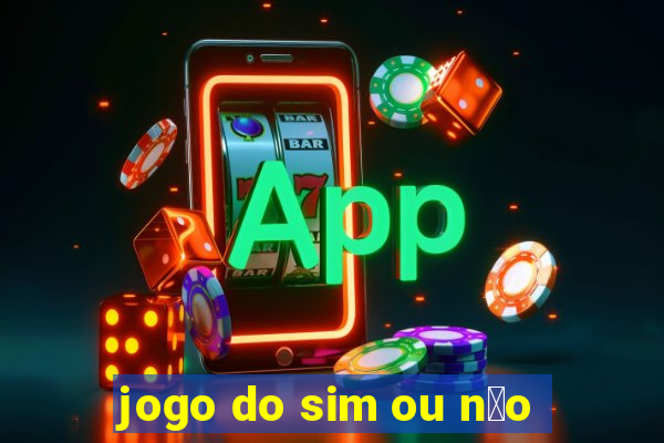 jogo do sim ou n茫o