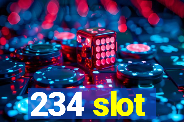 234 slot