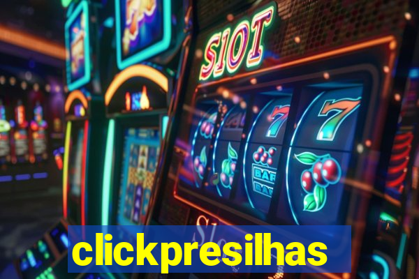 clickpresilhas