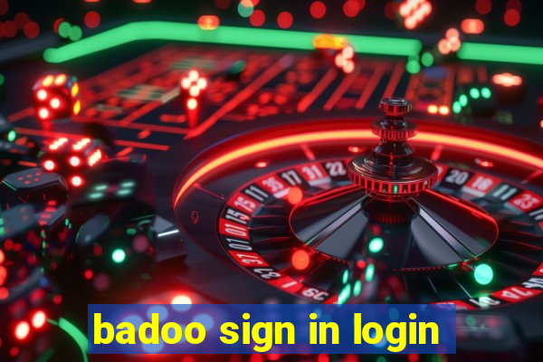 badoo sign in login