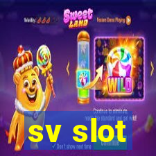 sv slot