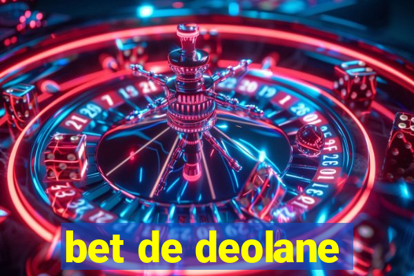 bet de deolane