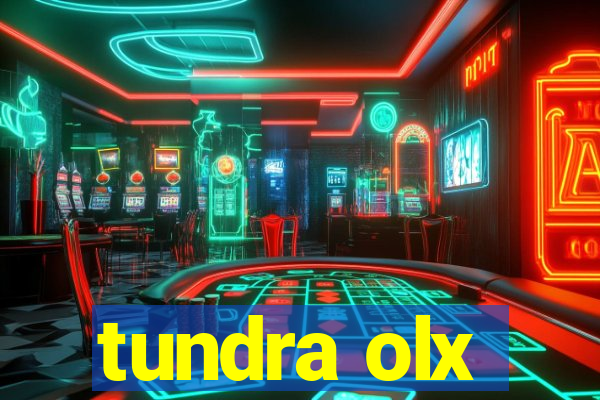 tundra olx