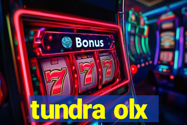 tundra olx