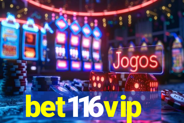 bet116vip