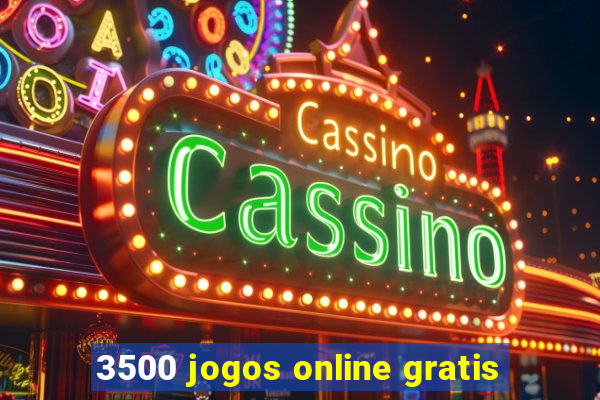 3500 jogos online gratis