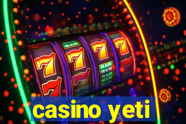 casino yeti