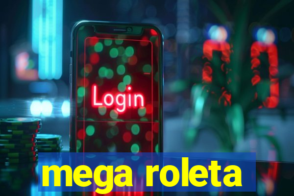 mega roleta