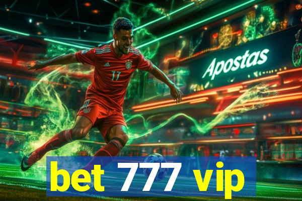 bet 777 vip