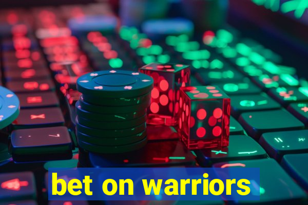 bet on warriors