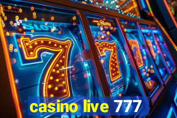 casino live 777