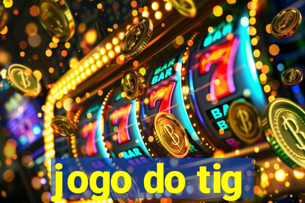 jogo do tig