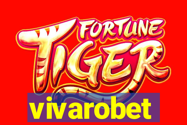 vivarobet