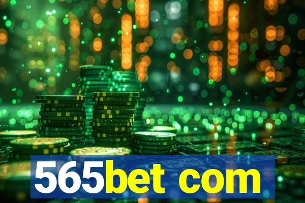 565bet com