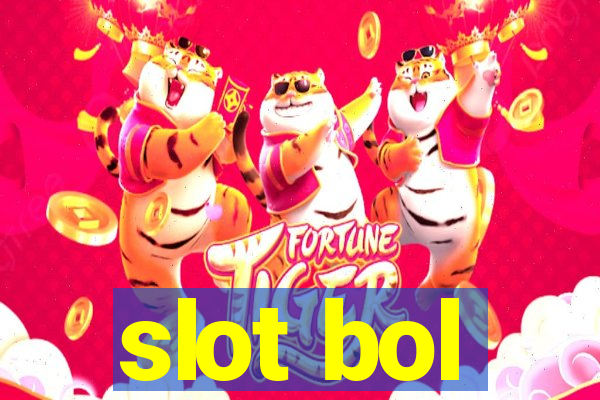 slot bol