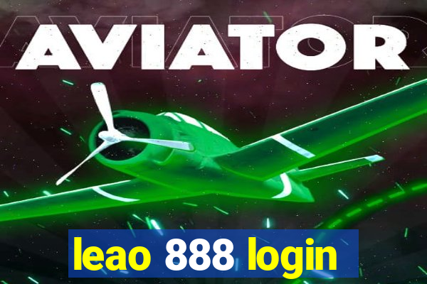 leao 888 login