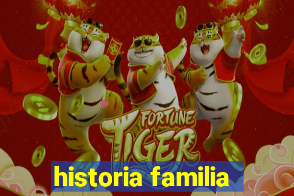 historia familia