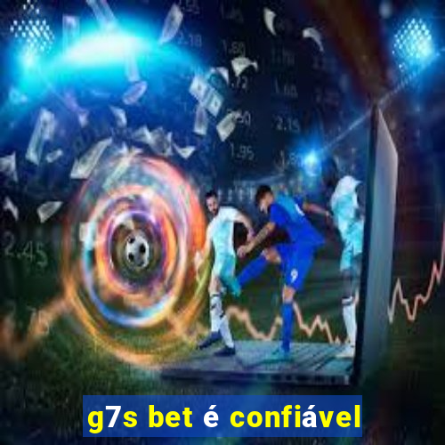 g7s bet é confiável